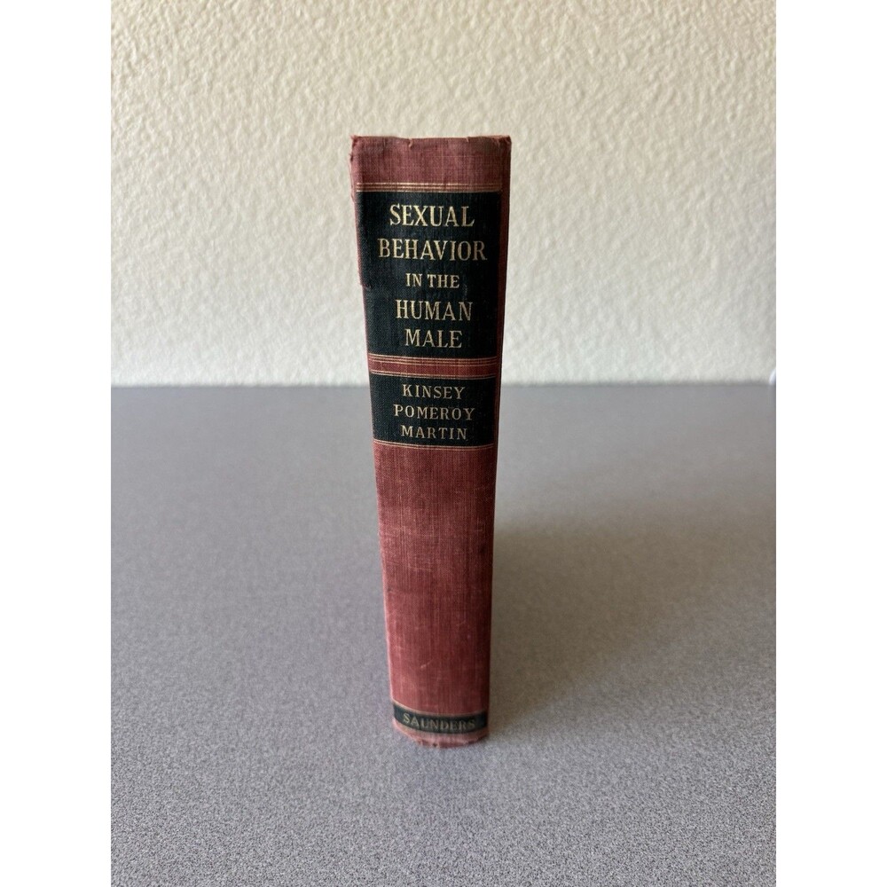 Sexual Behavior in the Human Male by Alfred C. Kinsey, Wardell Pomeroy & Martin